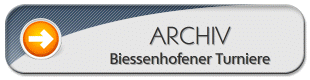 Archiv Biessenhofener Turniere